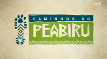 Campanha Caminhos do Peabiru